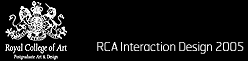 RCA Interaction Design 2005
